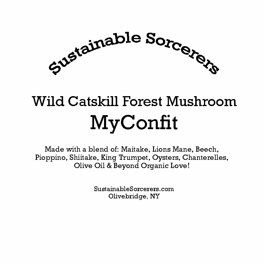 MYCONFIT! blend of Gourmet Wild Catskill Forest Mushroom Medley Hot Packed Canned Confit